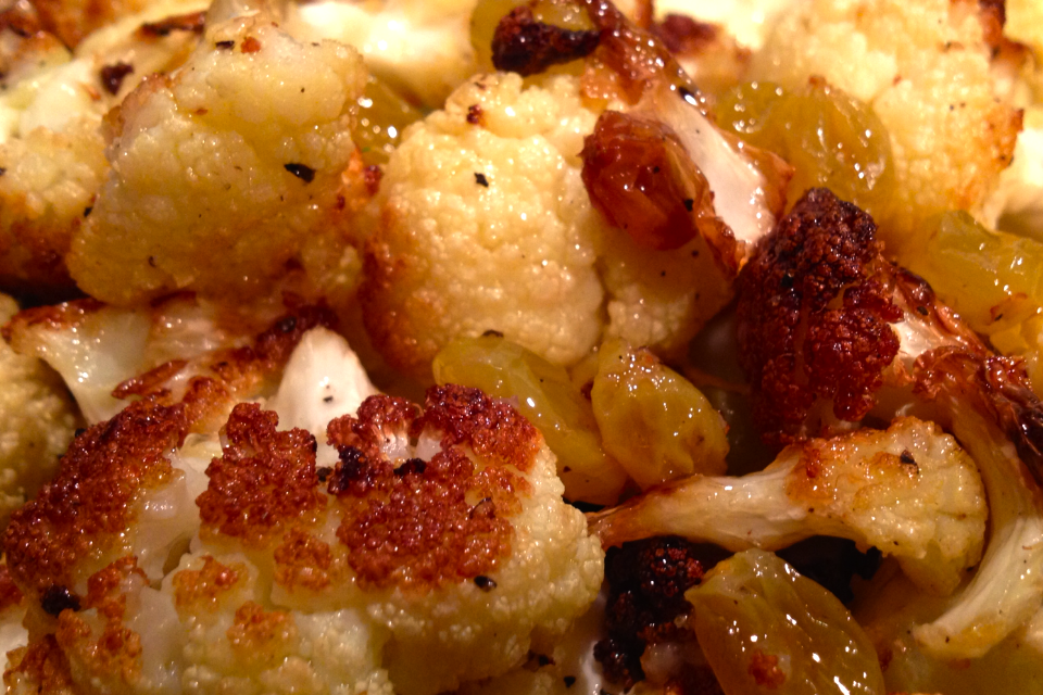 Roasted Cauliflower with Vinegar Plumped Raisins