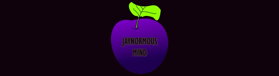 Jaynormous Mind