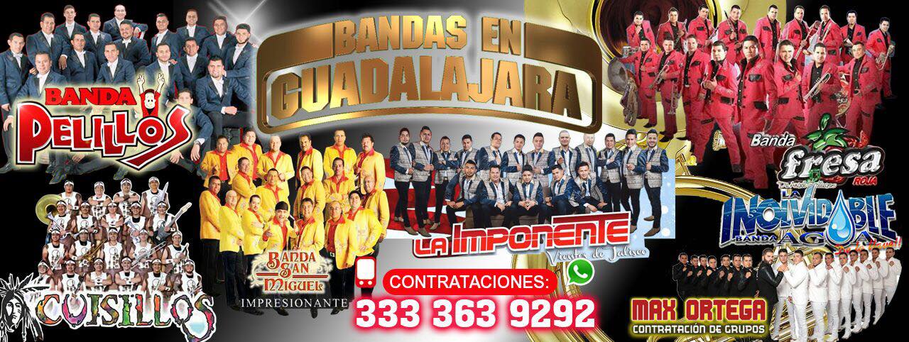 Bandas en Guadalajara Jalisco