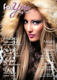 For You Magazine 28 (2013-01)  - Gennaio 2013 | TRUE PDF | Mensile | Moda | Musica | Spettacolo
Free press di attualita, cultura, salute, scienza, ambiente, gossip, moda, teatro, cinema, musica, spettacolo e molto altro...