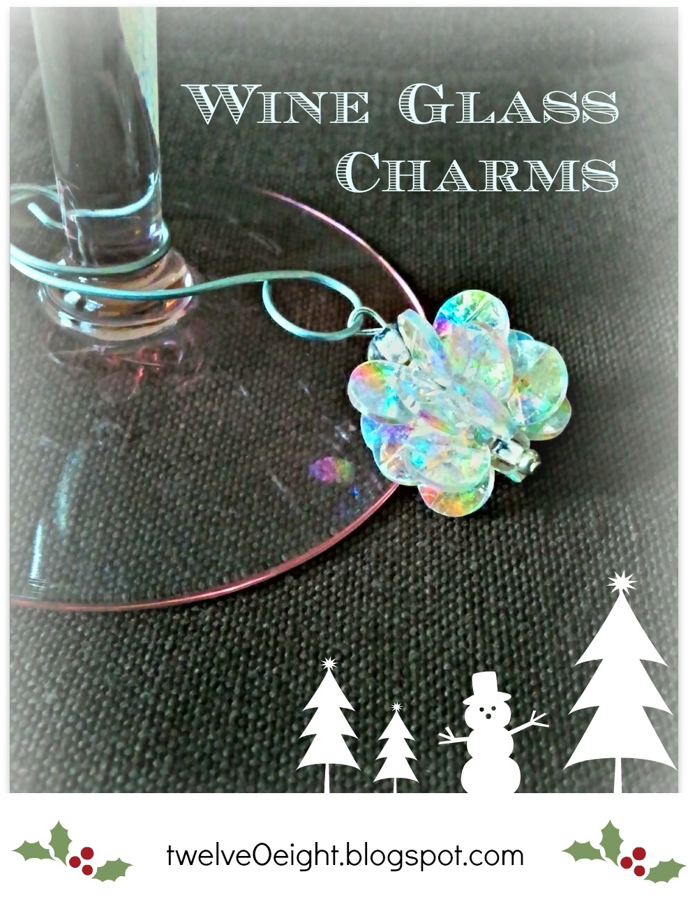 DIY Wine Glass Charms twelveOeight