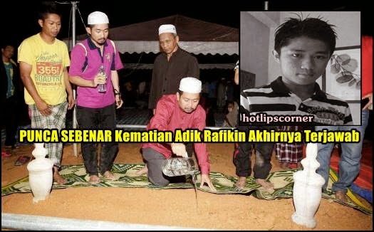Sebab Sebenar: Kematian Adik Rafikin Diketahui
