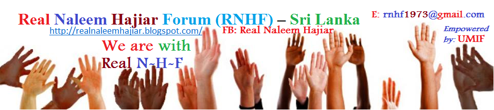 Real Naleem Hajiar Forum (RNHF) – Sri Lanka 