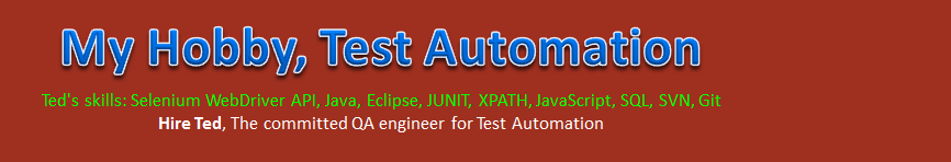 My Hobby, Test Automation