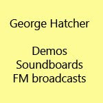 George Hatcher - Unreleased music