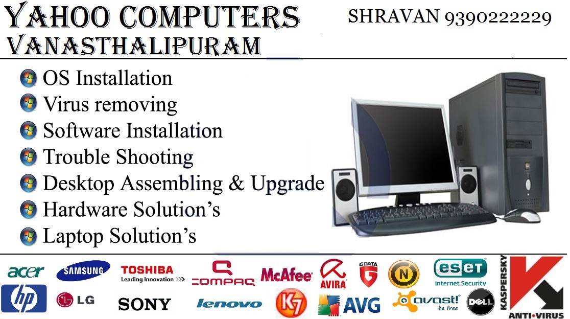 YAHOO COMPUTERS HYDERABAD VANASTHALI PURAM 9390222229