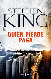 Quien pierde paga, Stephen King