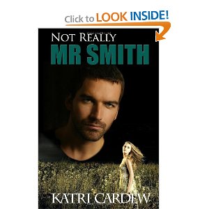 Not Really Mr. Smith by Katri Cardew