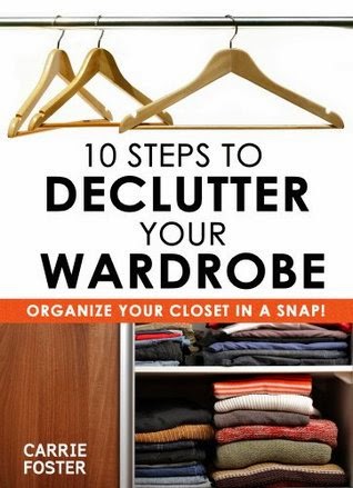 https://www.goodreads.com/book/show/18868744-10-steps-to-declutter-your-wardrobe