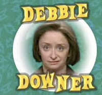 Debbie+Downer.jpg