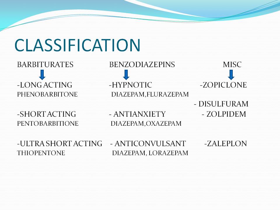 Hypnotics and sedatives; Sedatives