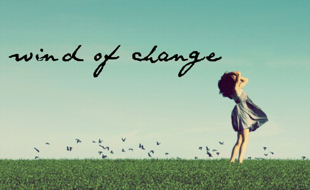 wind of change.