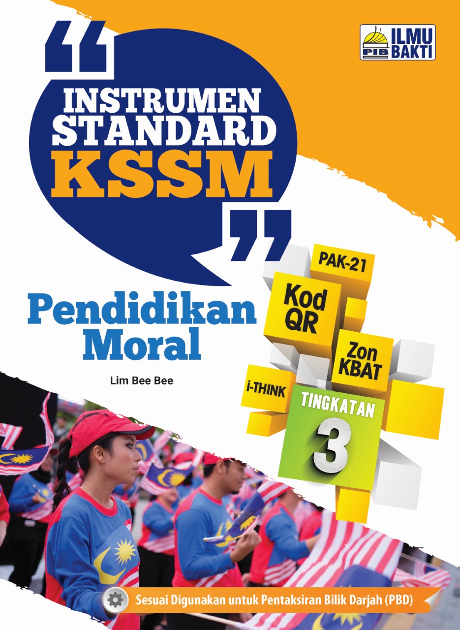 INSTRUMEN STANDARD KSSM Pendidikan Moral Tingkatan 3 Kegunaan 2019 oleh Cikgu Bibi Lim