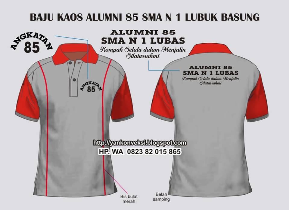 KAOS ALUMNI ALUMNI 85 SMAN 1 LUBUK BASUNG