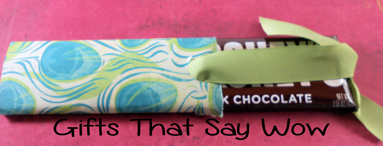 GIFTS THAT SAY WOW Fun Crafts and Gift Ideas Make Candy Bar Wrappers