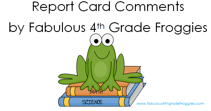 Classroom Freebies: Report Card Comments