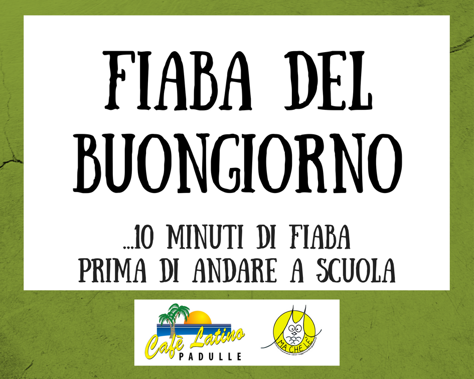 PROGETTO FIABA DEL BUONGIORNO