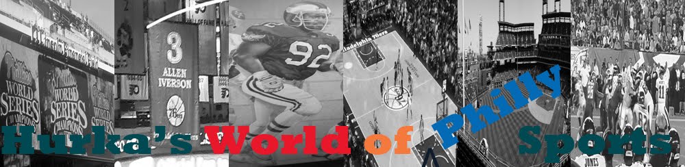 Hurka's World of (Philly) Sports