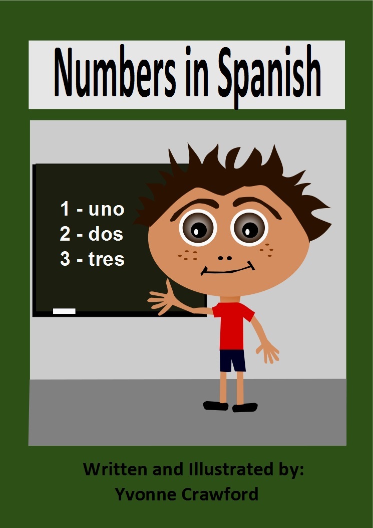 Spanish for Little Learners Numbers in Spanish