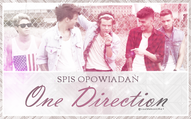 Spis opowiadań o One direction