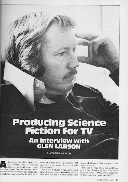 STARLOGGED - GEEK MEDIA AGAIN: 1980: GLEN A. LARSON in STARLOG
