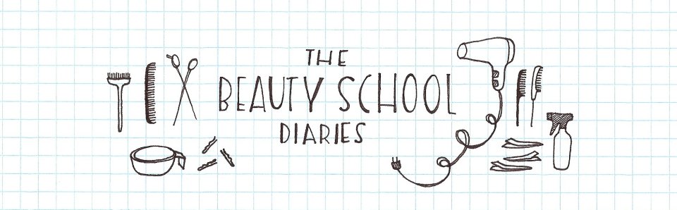 The Beauty School Diaries