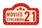 Movies 21 Streaming