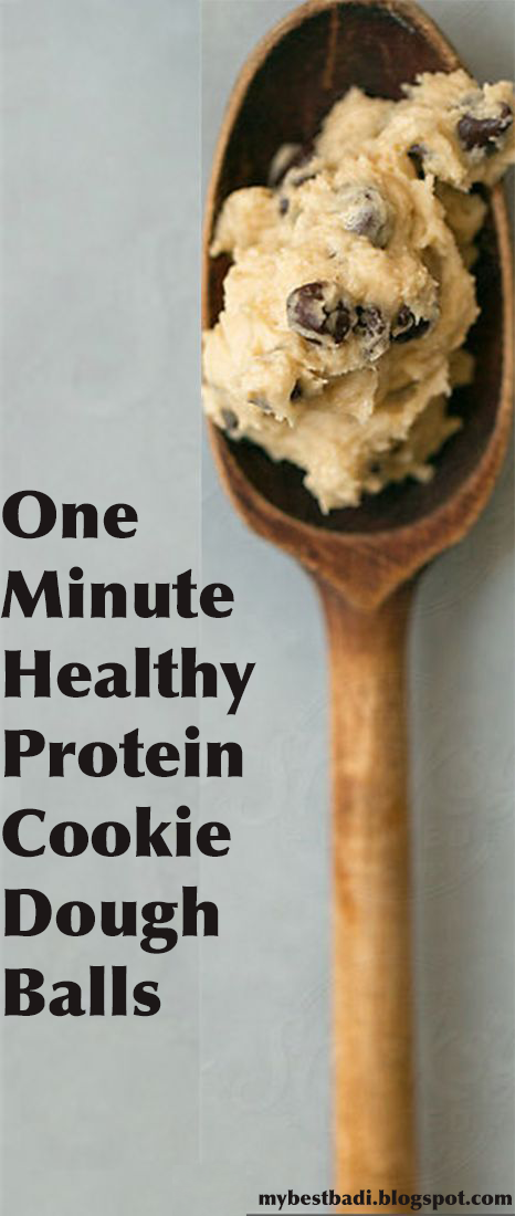 One Minute Healthy Protein Cookie Dough Balls - My Best Badi