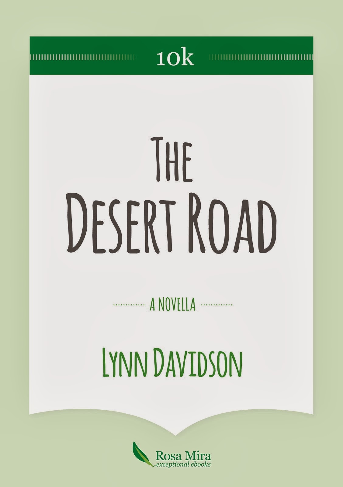 The Desert Road