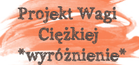 Wyróżnienie w Projekcie Wagi Ciężkiej