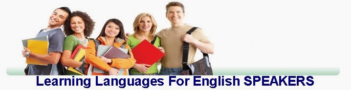 Learning Languages For English SPEAKERS