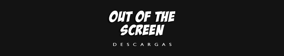 Out of the Screen Descargas