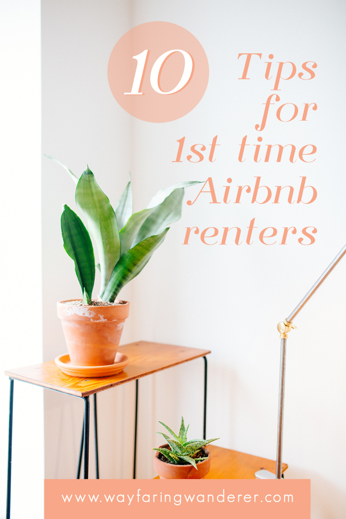 Travel Tips for 1st Time Airbnb Renters