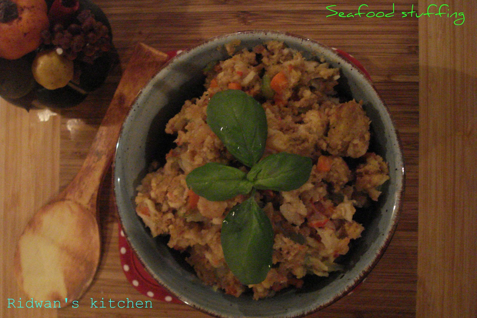 Seafood stuffing & Happy thanksgiving