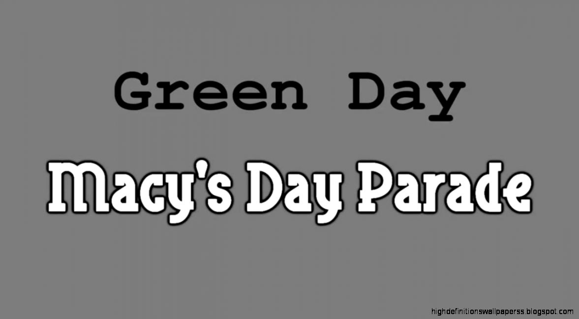 Green Day Macys Day Parade with lyrics in video HD YouTube Green Day Macys Day Parade with lyrics in video HD YouTube