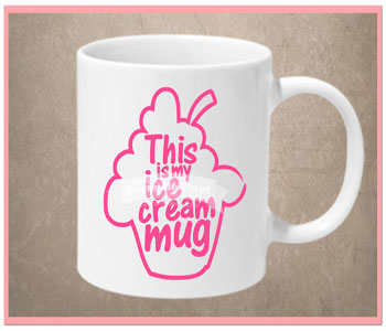 My Ice Cream Mug