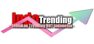 INDOTRENDING - Temukan Trending HOT Indonesia