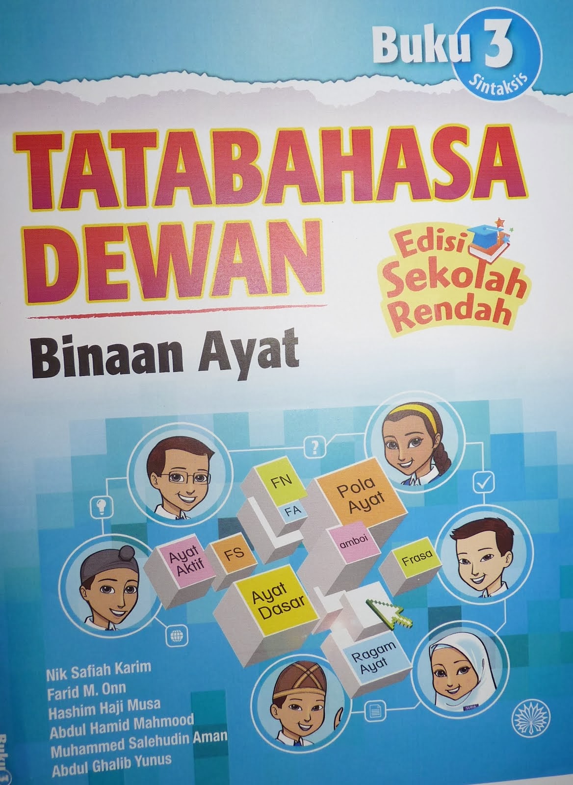 Buku Tatabahasa Dewan Edisi Sekolah Rendah (Buku 3)- Binaan Ayat