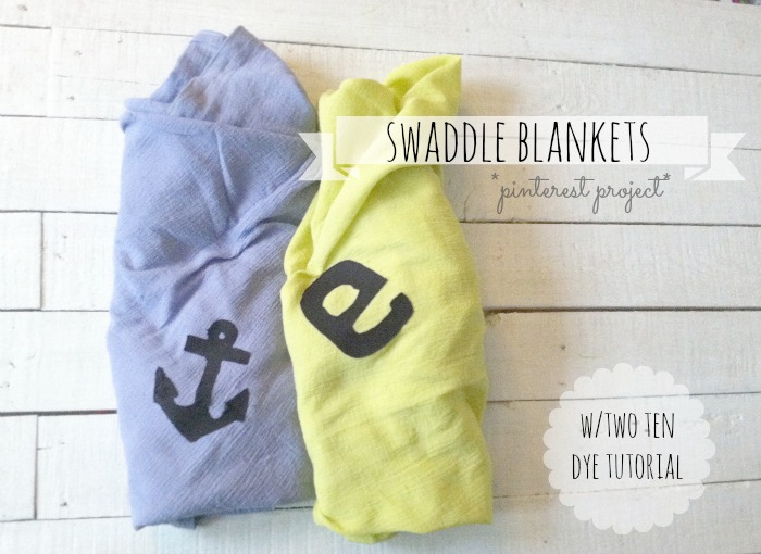 Dyed & Personalized Swaddle Blankets w/Tutorial Farmhouse Made