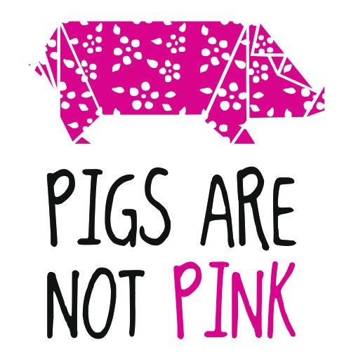 PIGS ARE NOT PINK