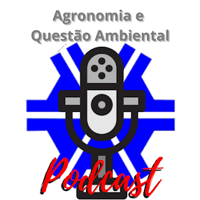 Podcast Agronomia e Questão Ambiental
