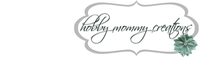 Hobby Mommy Creations