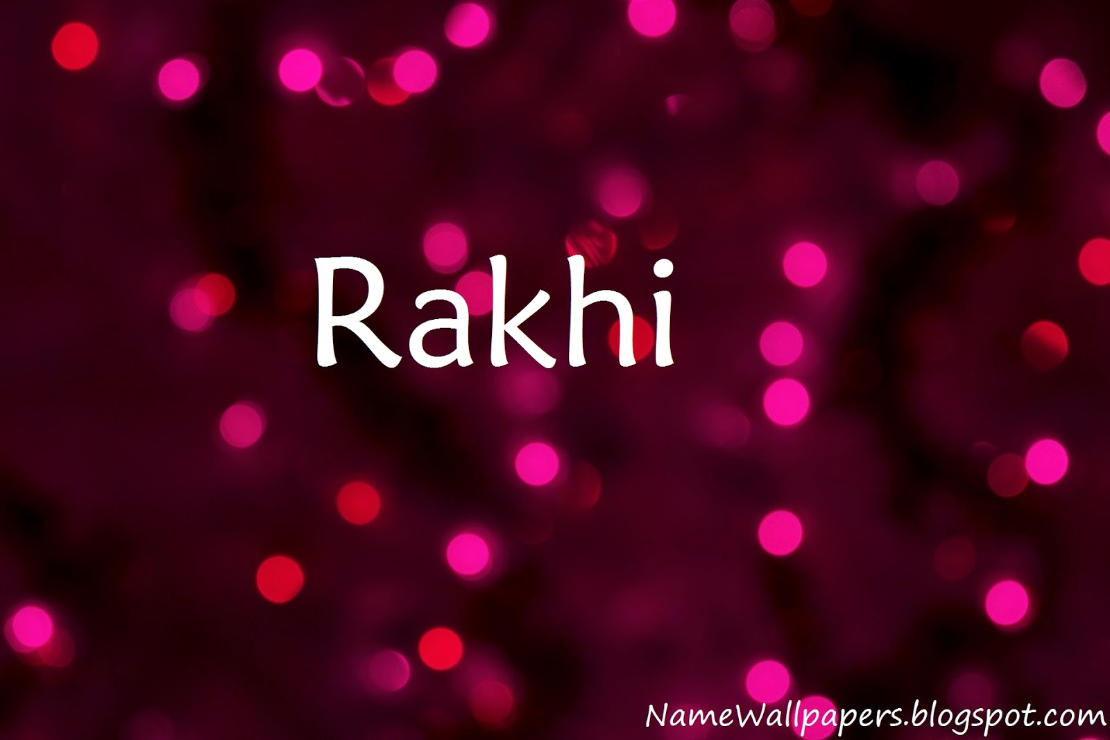 Rakhi Name Wallpapers Rakhi Name Wallpaper Urdu Name Meaning Name Images Logo Signature