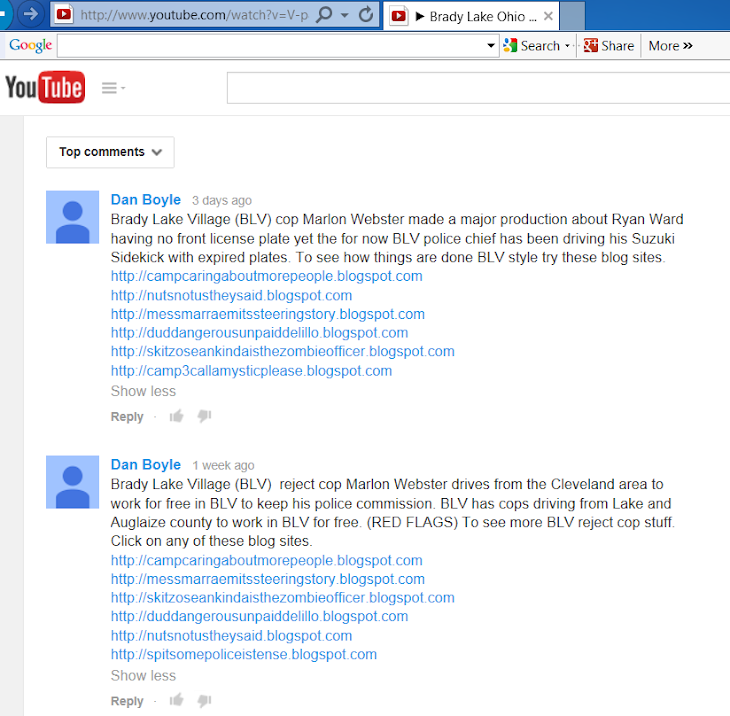These are You Tube posts about Brady Lake cops Marlon Webster and Sean Ahlegian aka LM Shaffer.