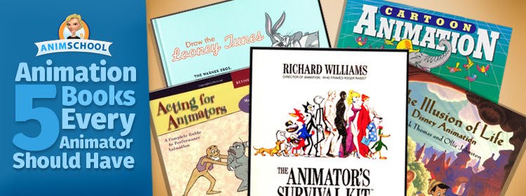 AnimSchoolBlog: 5 Books Every Animator Should Have