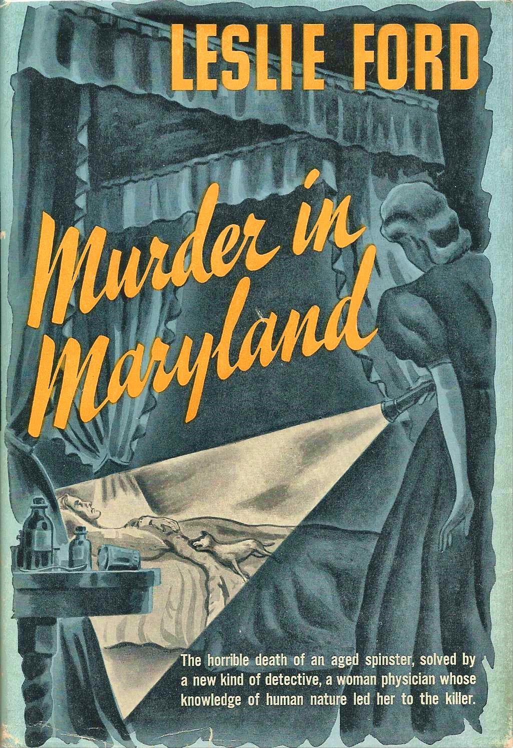 The Passing Tramp Mind Your Murders Leslie Ford's Murder in Maryland
