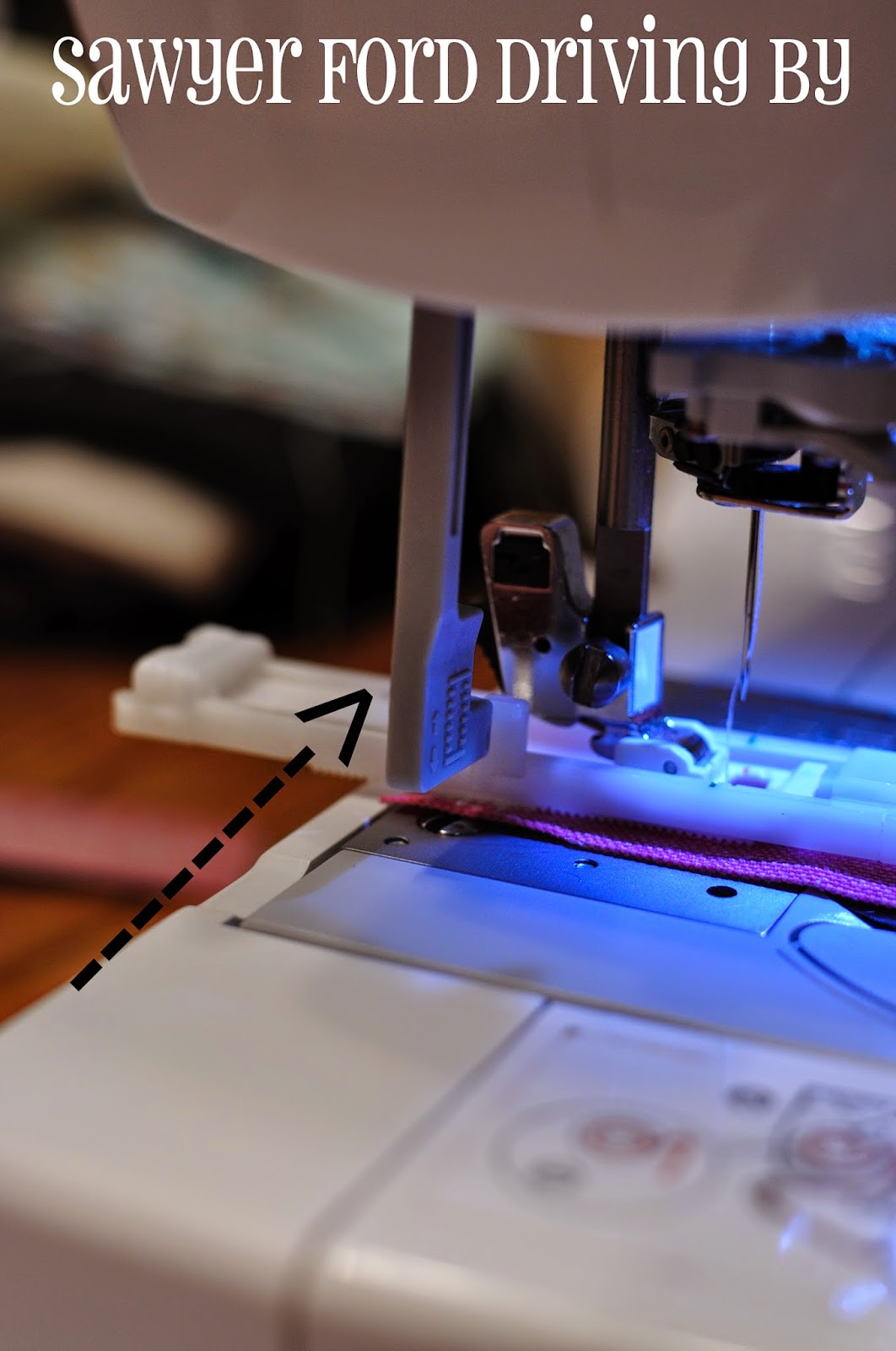 Sawyer Ford Driving By Presser Foot Series Automatic Buttonhole Foot