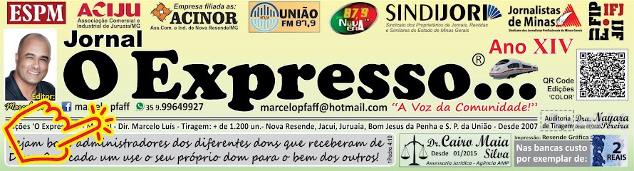 Jornal O EXPRESSO...: Nova Resende / Jacuí / Juruaia / Bom Jesus da Penha / São Pedro da União