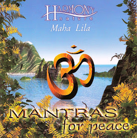 MANTRAS FOR PEACE - Mahalila