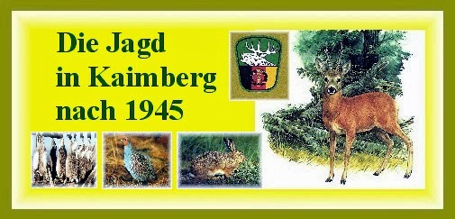 Die Jagd in Kaimberg nach 1945
